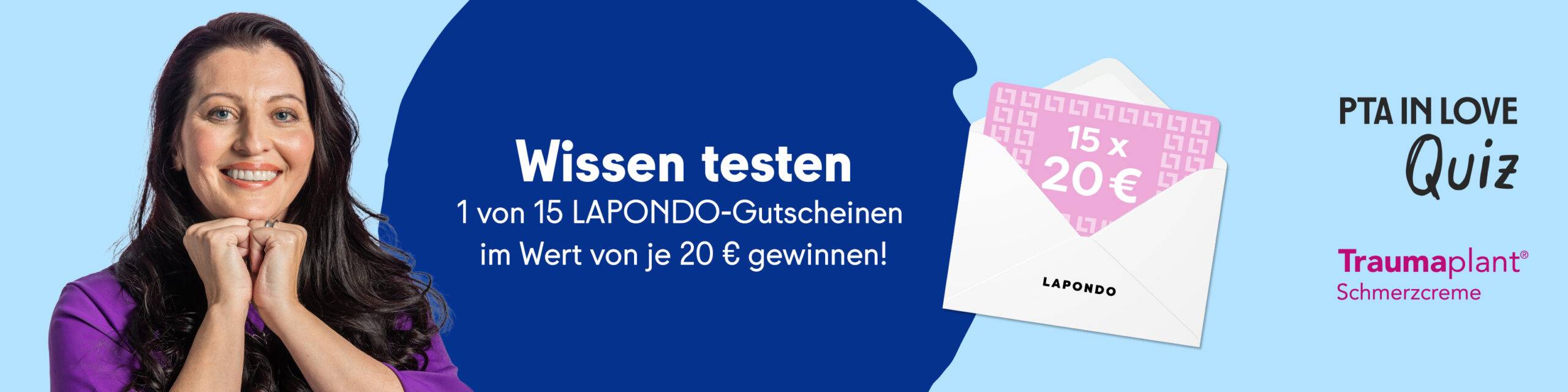 Anzeige für das PTA IN LOVE-Quiz „Traumaplant®“ - der Link führt zum Quiz, bei dem 1 von 15 LAPONDO-Gutscheinen im Wert von je 20 € gewonnen werden kann.