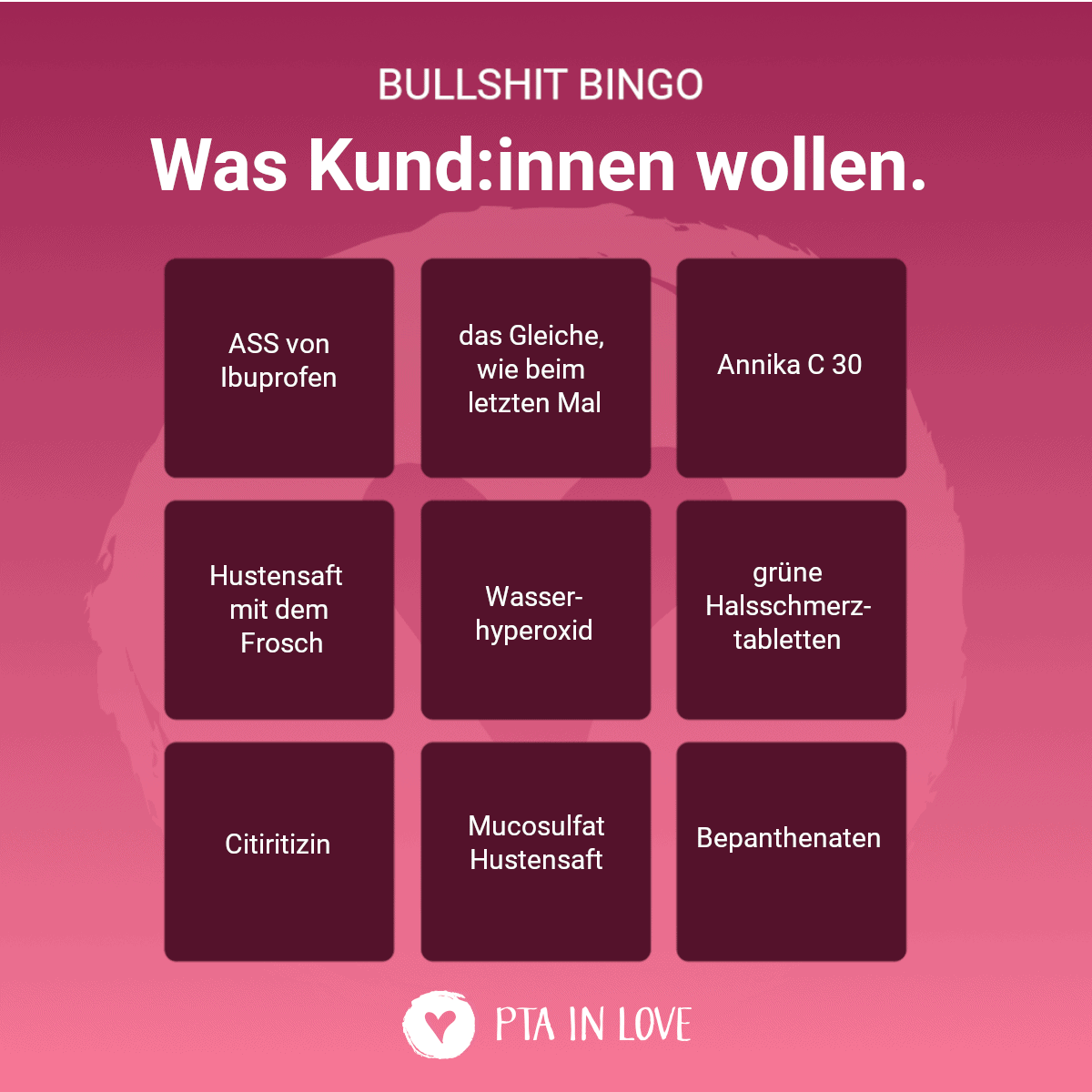 Bullshit-Bingo Was Kund:innen wollen