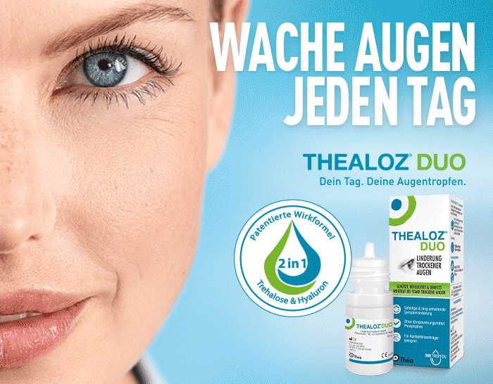 Thealoz Duo Augentropfen gegen trockene Augen, Werbebanner mit Augenmotiv und Produktabbildung.
Das Bild zeigt eine Nahaufnahme eines wachen, blauen Auges der rechten Gesichtshälfte einer Frau auf hellblauem Hintergrund. Rechts daneben sind die Thealoz Duo Augentropfen mit Flasche