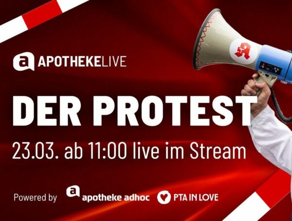 Ein APOTHEKE LIVe berichtet am Montag über den Apothekenprotest im LIvestream.