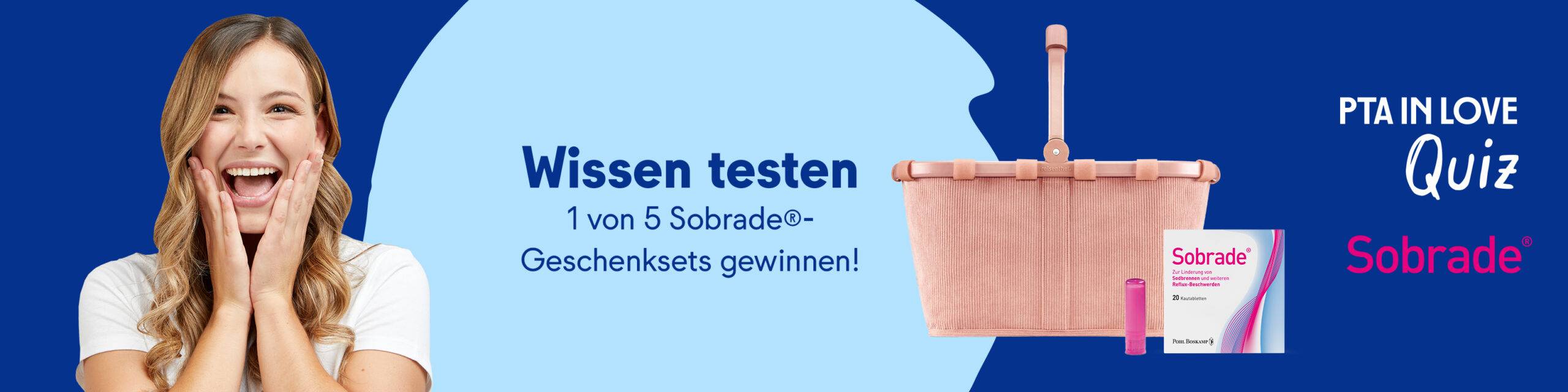 Anzeige für das PTA IN LOVE-Quiz "Sobrade®-Wissen" - der Link führt zum Quiz, bei dem 1 von 5 Sobrade®-Geschenksets gewonnen werden kann.